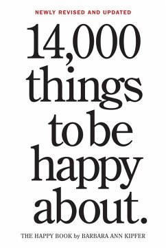 Image of 14,000 Things to Be Happy About. 25th Anniversary Edition