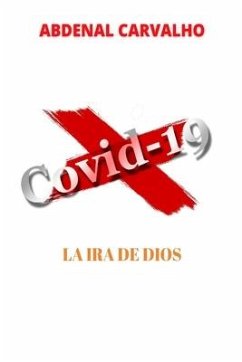 Image of Covid 19 - La ira de Dios