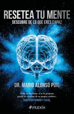 Image of Resetea Tu Mente: Descubre de Lo Que Eres Capaz / Reset Your Mind: Discover What You're Capable of